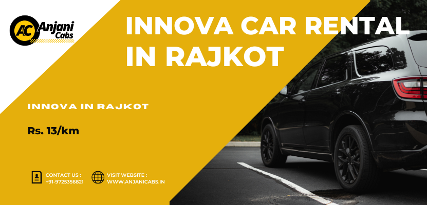 Innova Cab in Rajkot - Innova SUV Rental in Rajkot