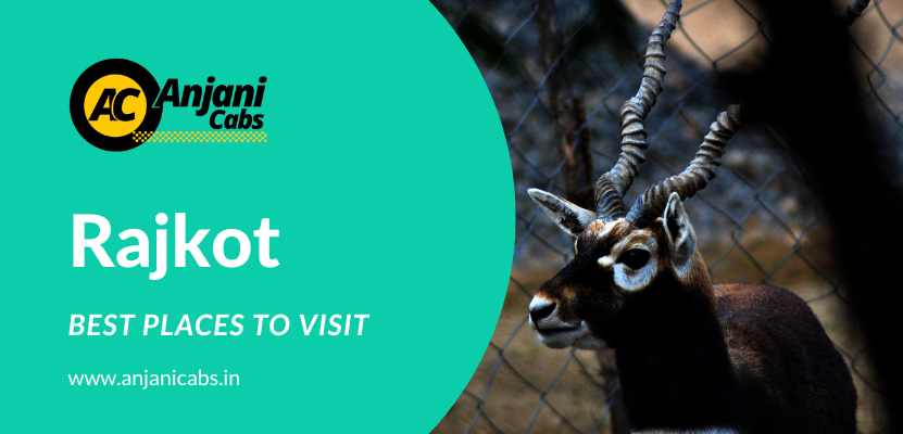 Places to Visit in Rajkot