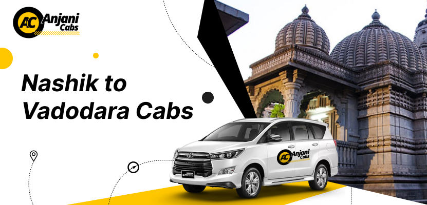 Nashik to vadodara cab