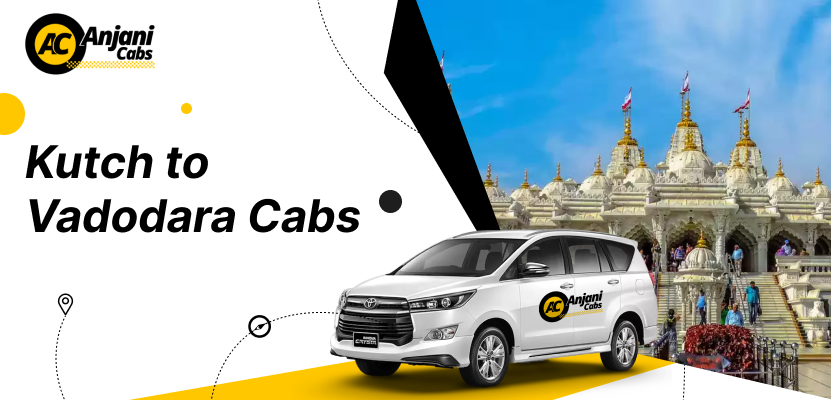 kutch to vadodara cab