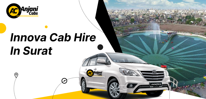 Innova Cab Hire in Surat- Innova SUV Rental in Surat