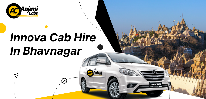 Innova Cab Hire in Bhavnagar- Innova SUV Rental in Bhavnagar