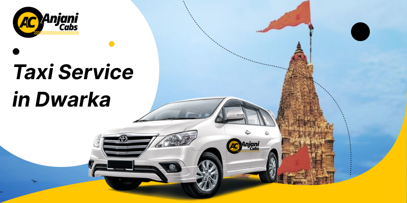 Taxi Service in Dwarka