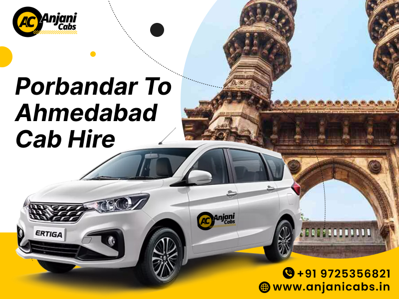 porbandar to ahmedabad cab