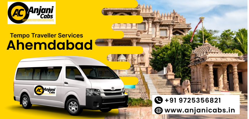 Tempo Traveller Service in Ahmedabad- Tempo Traveller on Rent in Ahmedabad