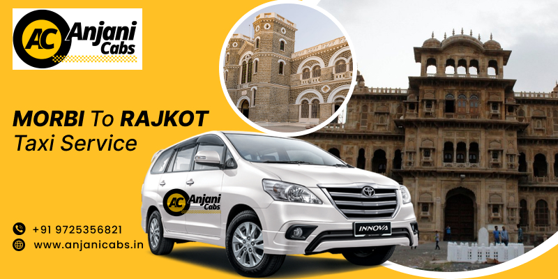 morbi to rajkot taxi service 