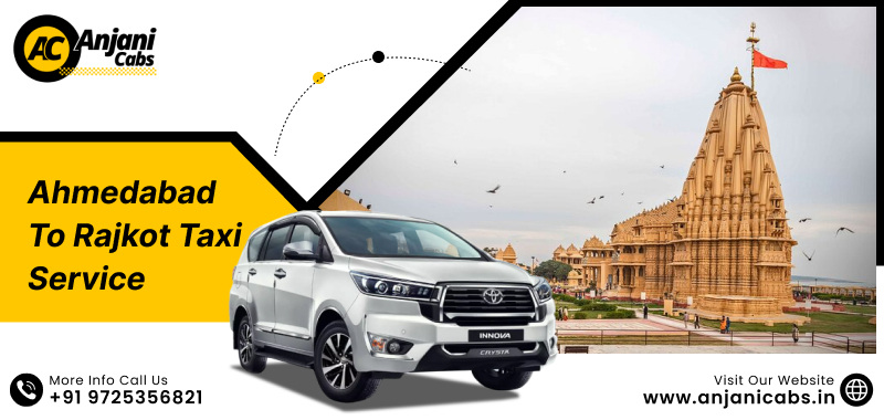  Ahmedabad To Rajkot taxi