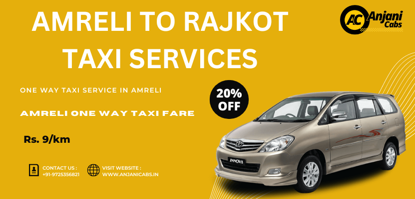 Amreli To Rajkot Taxi Service