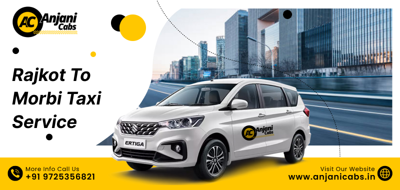 Rajkot To Morbi Taxi Service