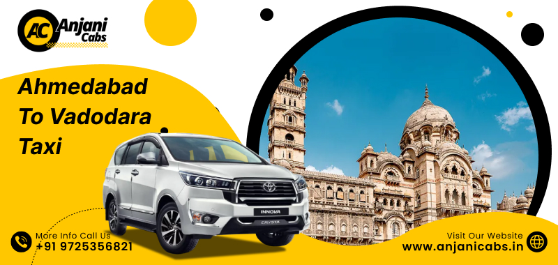 Ahmedabad To Vadodara Cab