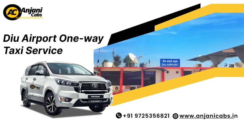 Diu Airport One Way Taxi Service