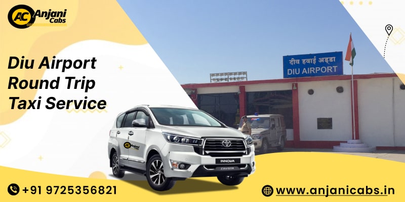 Diu Airport Round Trip Taxi Service
