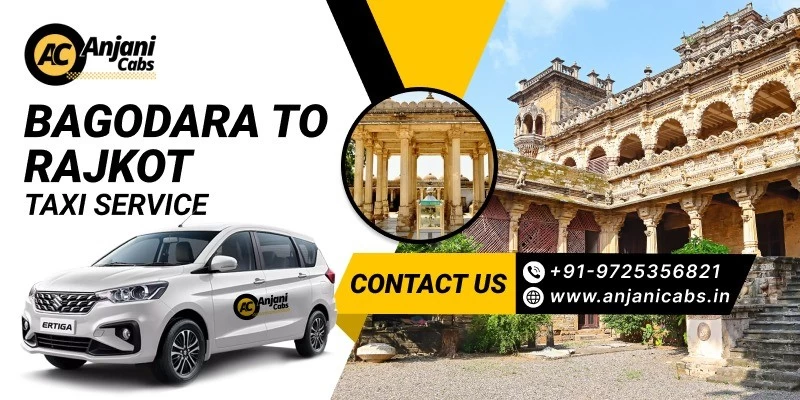 Bagodara To Rajkot Taxi