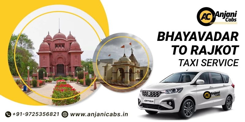 Bhayavadar To Rajkot Taxi Service