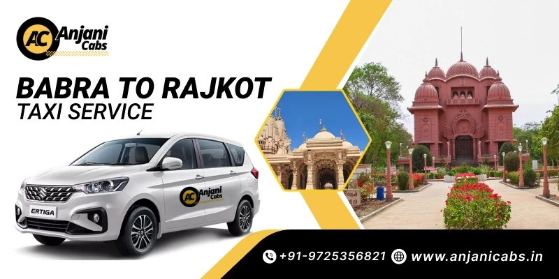 Babra To Rajkot Taxi Service