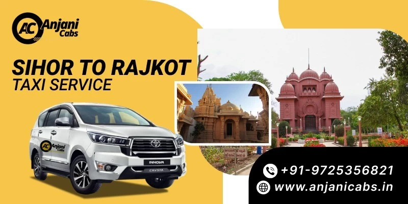 Sihor To Rajkot Taxi Service