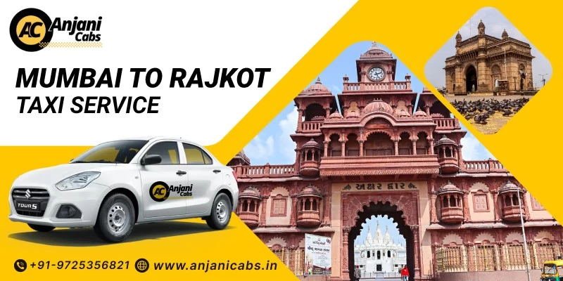 Mumbai To Rajkot Taxi Service
