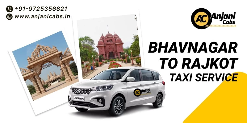 Bhavnagar To Rajkot Taxi Service