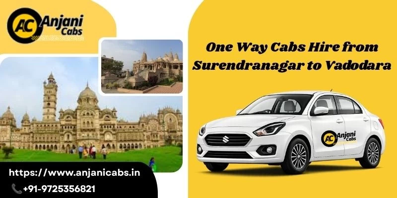 One Way Cabs Hire From Surendranagar To Vadodara