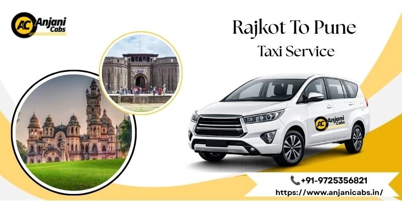 Rajkot To Pune Taxi Service