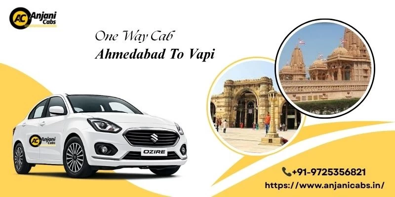 One Way Cab Ahmedabad To Vapi