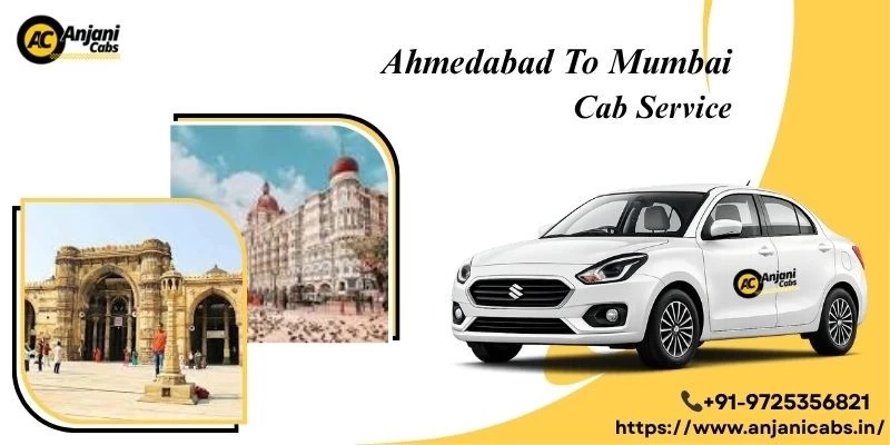 Ahmedabad To Mumbai Cab Service