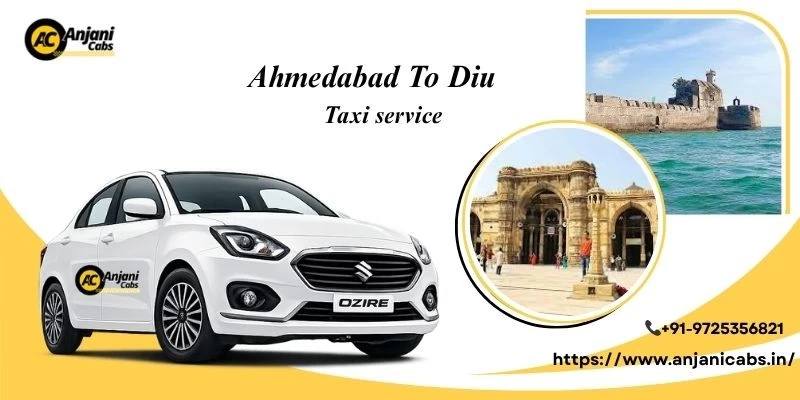 Ahmedabad To Diu Cabs