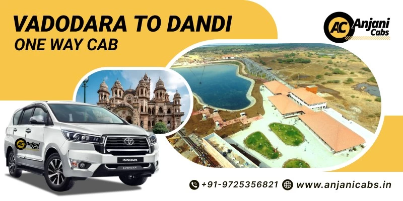 Vadodara To Dandi One Way Cab