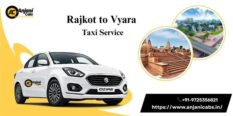 Rajkot To Vyara Taxi Service