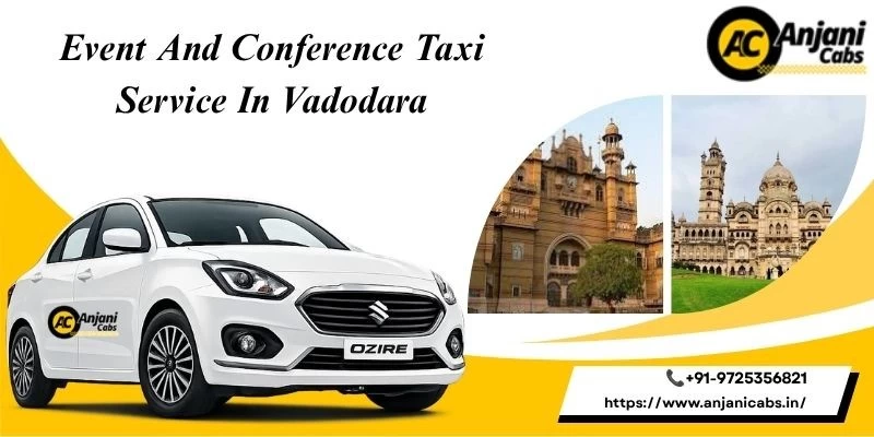 Event And Conference Taxi Service In Vadodara