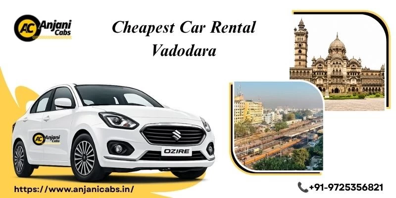 Cheapest Car Rental Vadodara
