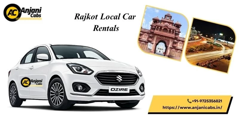 Rajkot Local Car Rentals