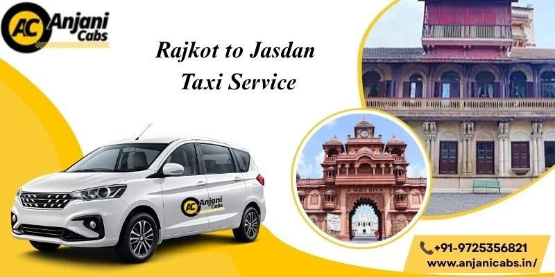 Rajkot To Jasdan Taxi Service
