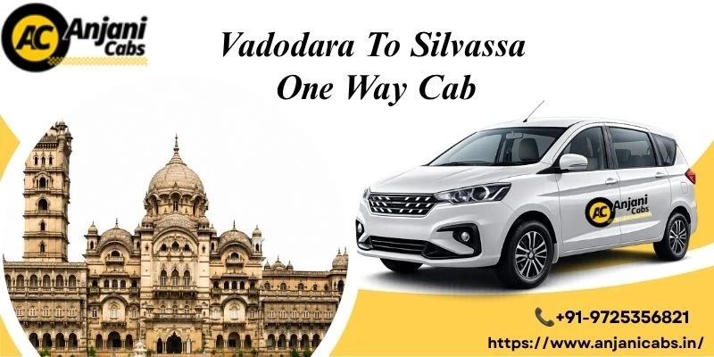 Vadodara To Silvassa One Way Cab