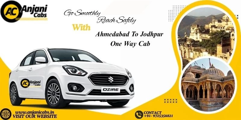 Ahmedabad To Jodhpur One Way Cab