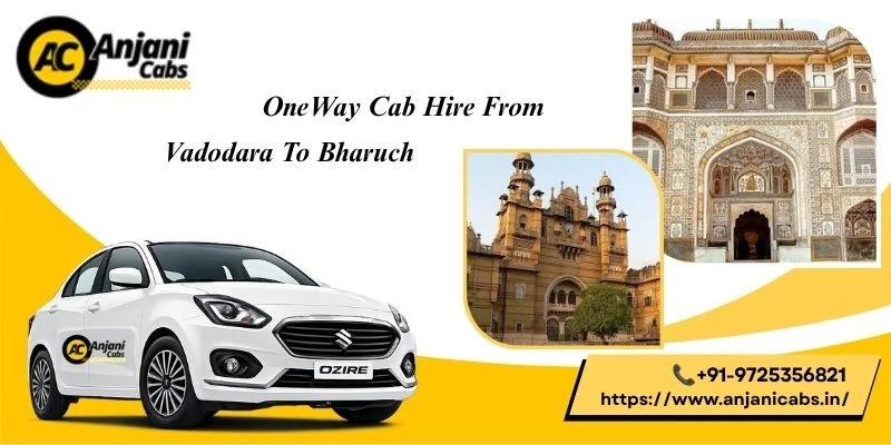 One Way Cab Hire From Vadodara To Bharuch