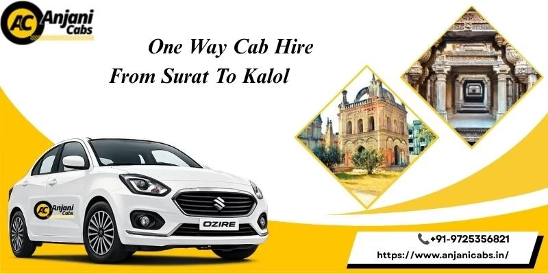 One Way Cab/taxi Hire From Surat To Kalol
