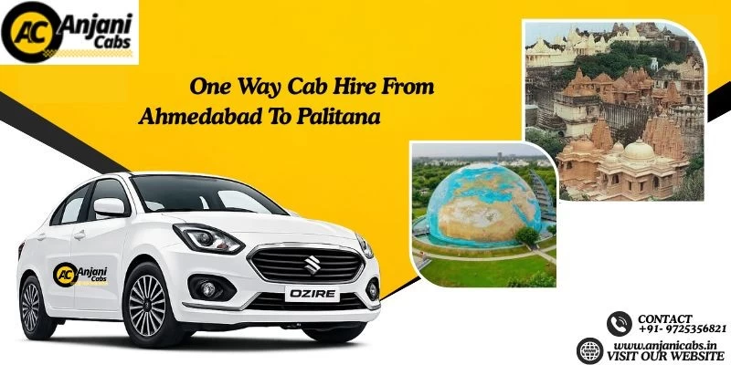 One Way Cab/taxi Hire From Ahmedabad To Palitana