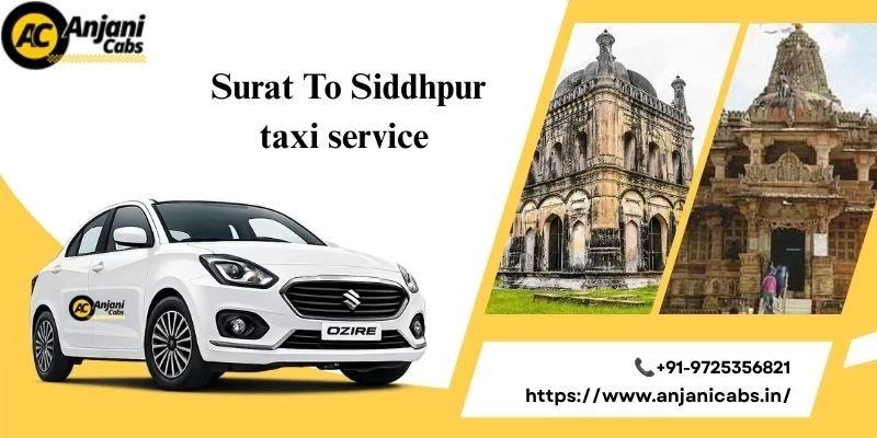 Surat To Siddhpur Taxi Service
