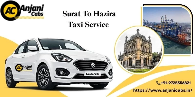 Surat To Hazira Taxi Service