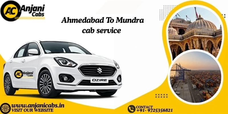 One Way Cab Hire From Ahmedabad To Mundra
