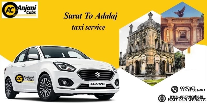 One Way Cab Hire From Surat To Adalaj