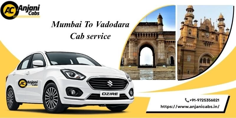 Mumbai To Vadodara Cab Service