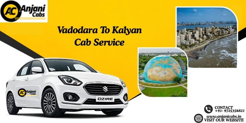 Vadodara To Kalyan Cab Service