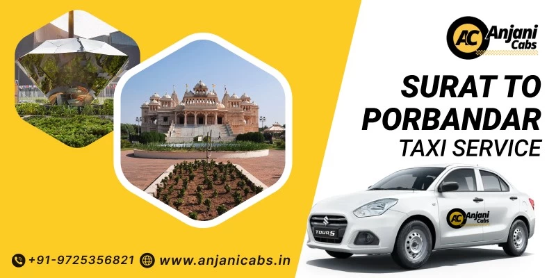 Surat To Porbandar Taxi Service