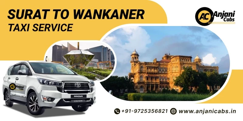 Surat To Wankaner Taxi Service