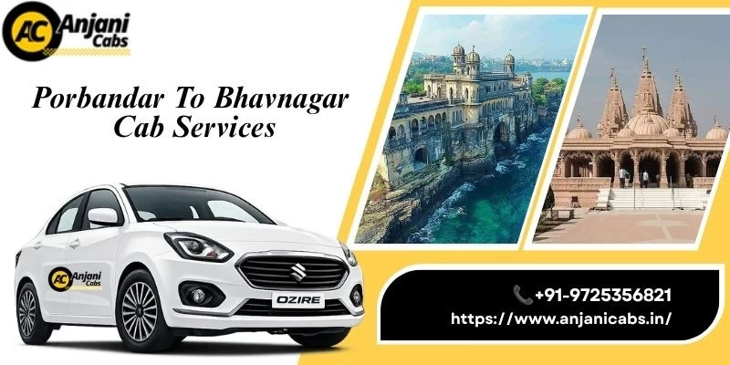 Porbandar To Bhavnagar Cab Services