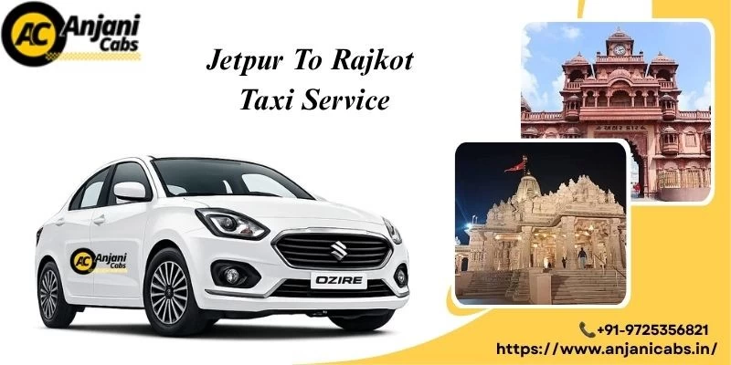 Jetpur To Rajkot Taxi Service