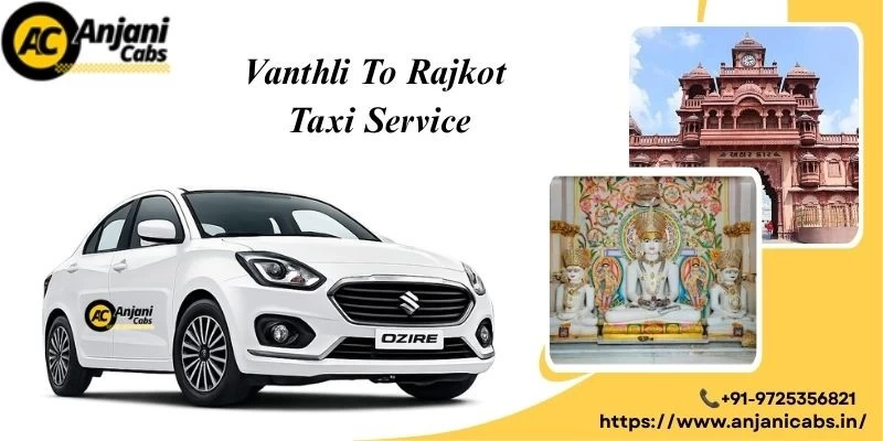 Vanthli To Rajkot Taxi Service
