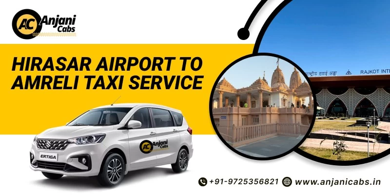 Hirasar Airport To Amreli Taxi